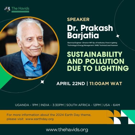 Earth Day e-Talk — Sustainability & Pollution due to Lighting